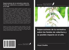 Couverture de Repercusiones de la normativa sobre los fondos de cobertura y su posible impacto en el alfa