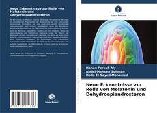 Buchcover von Neue Erkenntnisse zur Rolle von Melatonin und Dehydroepiandrosteron