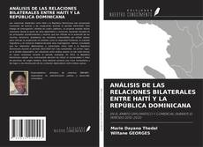 Portada del libro de ANÁLISIS DE LAS RELACIONES BILATERALES ENTRE HAITÍ Y LA REPÚBLICA DOMINICANA