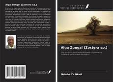 Copertina di Alga Zungal (Zostera sp.)