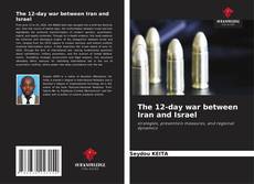 The 12-day war between Iran and Israel kitap kapağı