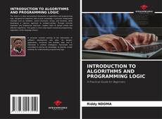 Portada del libro de INTRODUCTION TO ALGORITHMS AND PROGRAMMING LOGIC