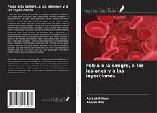 Couverture de Fobia a la sangre, a las lesiones y a las inyecciones