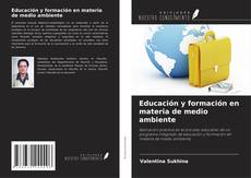 Couverture de Educación y formación en materia de medio ambiente