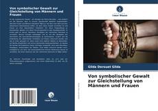 Buchcover von Von symbolischer Gewalt zur Gleichstellung von Männern und Frauen