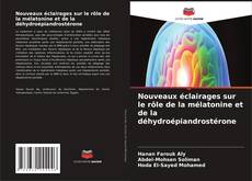 Обложка Nouveaux éclairages sur le rôle de la mélatonine et de la déhydroépiandrostérone