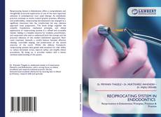 Copertina di RECIPROCATING SYSTEM IN ENDODONTICS
