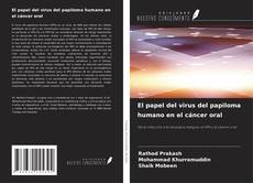 Capa do livro de El papel del virus del papiloma humano en el cáncer oral 