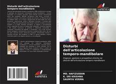 Copertina di Disturbi dell'articolazione temporo-mandibolare
