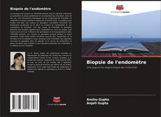 Couverture de Biopsie de l'endomètre