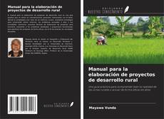 Capa do livro de Manual para la elaboración de proyectos de desarrollo rural 