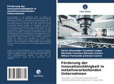 Capa do livro de Förderung der Innovationsfähigkeit in metallverarbeitenden Unternehmen 