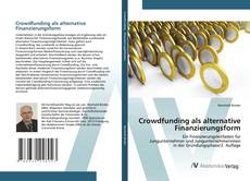Bookcover of Crowdfunding als alternative Finanzierungsform