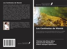 Couverture de Los Centinelas de Wamié