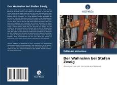 Buchcover von Der Wahnsinn bei Stefan Zweig