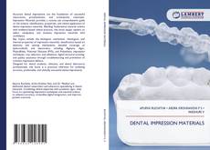 Bookcover of DENTAL IMPRESSION MATERIALS