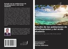 Couverture de Estudio de las poblaciones de dinoflagelados y del ácido okadaico