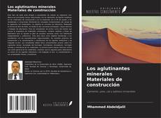 Capa do livro de Los aglutinantes minerales Materiales de construcción 