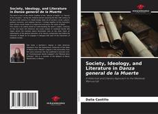 Portada del libro de Society, Ideology, and Literature in Danza general de la Muerte
