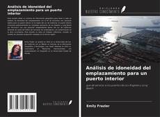 Portada del libro de Análisis de idoneidad del emplazamiento para un puerto interior