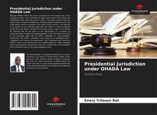 Capa do livro de Presidential Jurisdiction under OHADA Law 