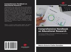 Bookcover of Comprehensive Handbook on Educational Research