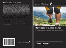 Recuperarse para ganar的封面