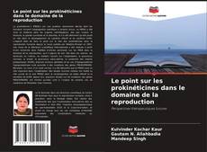 Buchcover von Le point sur les prokinéticines dans le domaine de la reproduction