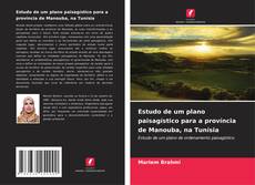 Portada del libro de Estudo de um plano paisagístico para a província de Manouba, na Tunísia