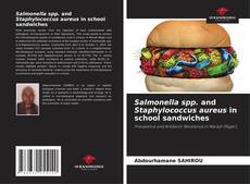 Borítókép a  Salmonella spp. and Staphylococcus aureus in school sandwiches - hoz