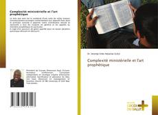 Copertina di Complexité ministérielle et l'art prophétique