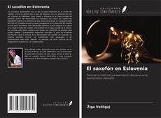Couverture de El saxofón en Eslovenia