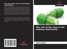 Borítókép a  The role of the nose in the helping relationship - hoz