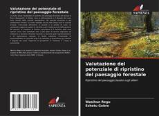 Capa do livro de Valutazione del potenziale di ripristino del paesaggio forestale 