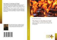 The Power in the Mission field的封面