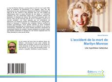 Capa do livro de L'accident de la mort de Marilyn Monroe 