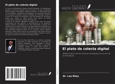 Copertina di El plato de colecta digital