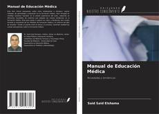 Couverture de Manual de Educación Médica
