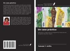 Capa do livro de Un caso práctico 