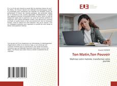 Ton Matin,Ton Pouvoir的封面