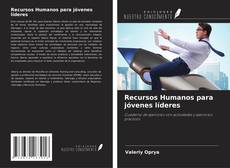 Couverture de Recursos Humanos para jóvenes líderes