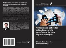 Copertina di Reflexiones sobre los estándares de la enseñanza de una segunda lengua