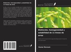 Copertina di Distinción, homogeneidad y estabilidad de 11 líneas de arroz