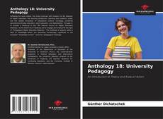Bookcover of Anthology 18: University Pedagogy
