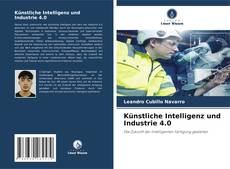 Buchcover von Künstliche Intelligenz und Industrie 4.0