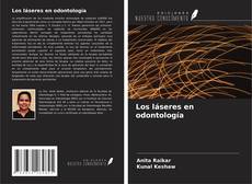 Los láseres en odontología kitap kapağı