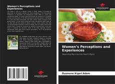 Bookcover of Women’s Perceptions and Experiences