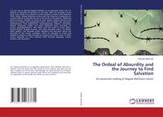 Borítókép a  The Ordeal of Absurdity and the Journey to Find Salvation - hoz