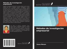 Bookcover of Métodos de investigación empresarial