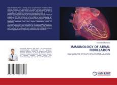 Copertina di IMMUNOLOGY OF ATRIAL FIBRILLATION